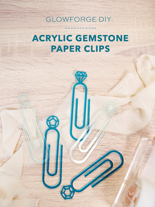 Make these gorgeous acrylic gemstone paper clips with your Glowforge!